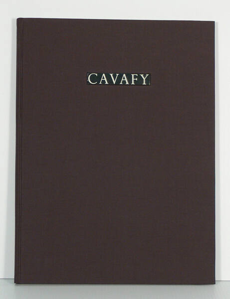 A Tribute to Cavafy: A Selection of Poems with Photogravures by Duane Michals