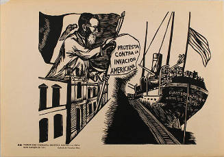Plate 46:  Venustiano Carranza protesta contra la invasión Yanqui de 1914 (from the portfolio Estampas de la Revolución Mexicana)