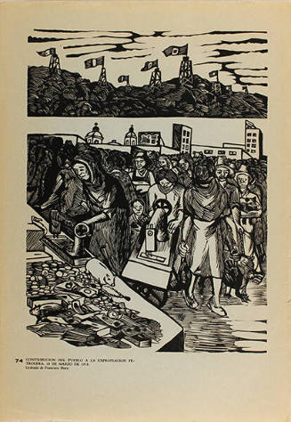 Plate 74:  Contribución del pueblo a la Expropiación Petrolera (from the portfolio Estampas de la Revolución Mexicana)
