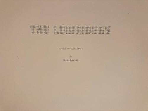 Letterpressed title page on rag paper for "The Lowriders: Portraits from New Mexico"  