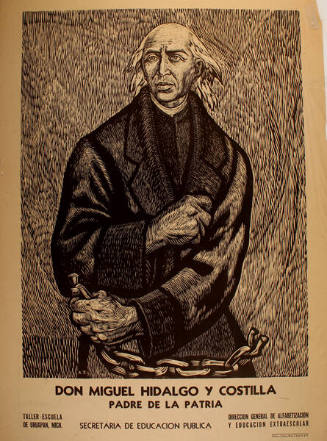 Don Miguel Hidalgo y Costilla – Padre de la Patria