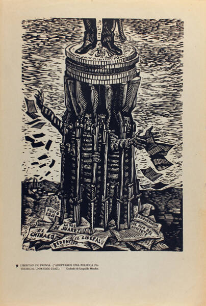 Plate 9: Libertad de prensa (“Adoptamos una política patriarcal” -Porfirio Díaz) (from the portfolio Estampas de la Revolución Mexicana)