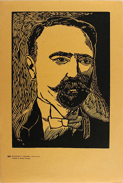 Plate 30: Francisco I. Madero (1873-1913) (from the portfolio Estampas de la Revolución Mexicana)