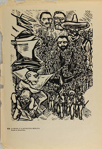 Plate 82: La prensa y la Revolución Mexicana (from the portfolio Estampas de la Revolución Mexicana)