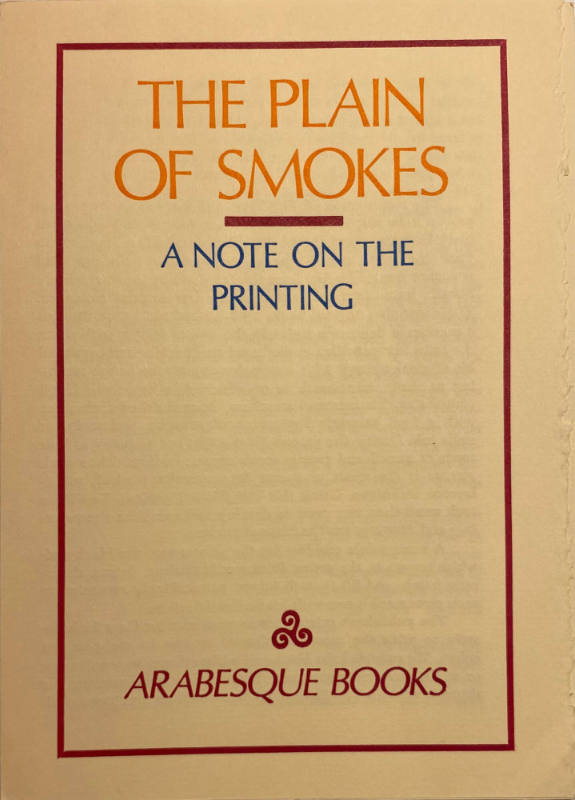 Booklet: A Note on the printing (The Plain of Smokes)