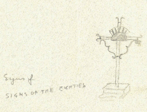 Sign of the Eighties (sketch)