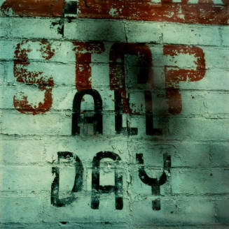 Untitled  (Stop All Day sign)