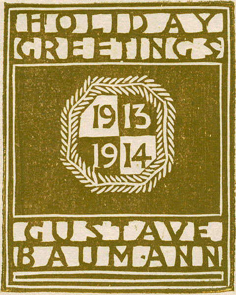Greeting Card for 1913: “Plenty O’ Friends” (front cover)
